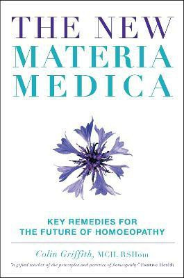 New Materia Medica(English, Hardcover, Griffith Colin)