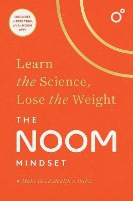 The Noom Mindset(English, Hardcover, Noom)