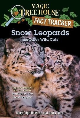 Snow Leopards and Other Wild Cats(English, Paperback, Osborne Mary Pope)