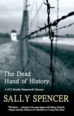 The Dead Hand of History(English, Paperback, Spencer Sally)