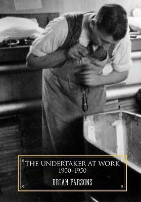 The Undertaker at Work(English, Paperback, Parsons Brian)