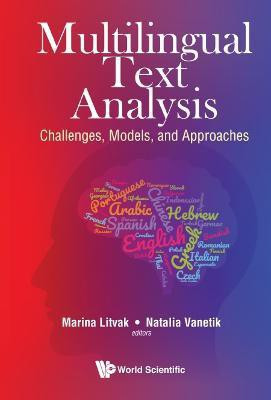 Multilingual Text Analysis: Challenges, Models, And Approaches(English, Hardcover, unknown)