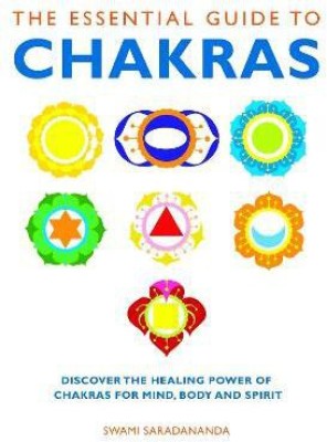 The Essential Guide to Chakras(English, Paperback, Saradananda Swami)