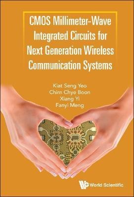 Cmos Millimeter-wave Integrated Circuits For Next Generation Wireless Communication Systems(English, Hardcover, Yeo Kiat Seng)