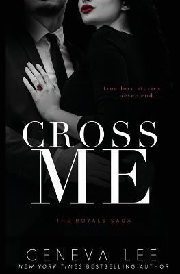 Cross Me(English, Paperback, Lee Geneva)