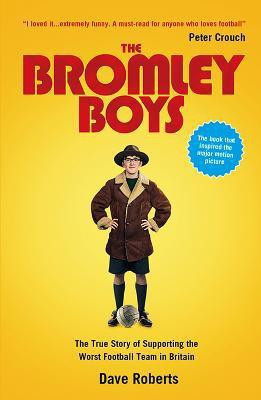 The Bromley Boys(English, Paperback, Roberts Dave)