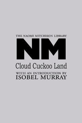 Cloud Cuckoo Land(English, Paperback, Mitchison Naomi)