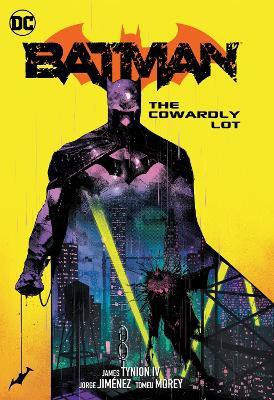 Batman Vol. 4: The Cowardly Lot(English, Hardcover, IV James Tynion)