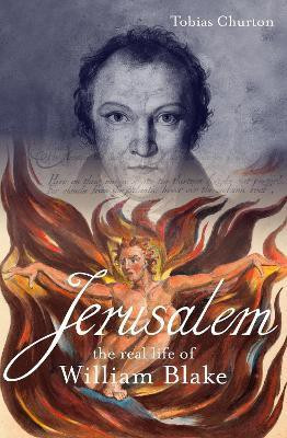 Jerusalem: The Real Life of William Blake(English, Paperback, Churton Tobias)
