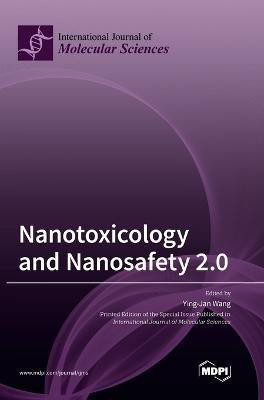 Nanotoxicology and Nanosafety 2.0(English, Hardcover, unknown)