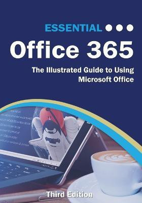 Essential Office 365 Third Edition(English, Paperback, Wilson Kevin)