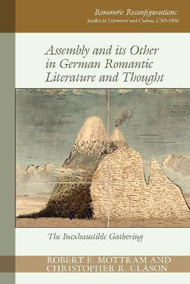 Assembly and its Other in German Romantic Literature and Thought(English, Hardcover, unknown)