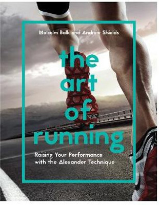 The Art of Running(English, Paperback, Shields Andrew)