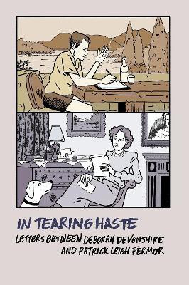 In Tearing Haste(English, Paperback, Leigh Fermor Patrick)