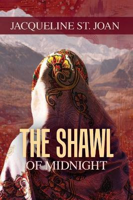 The Shawl of Midnight(English, Paperback, St Joan Jacqueline)