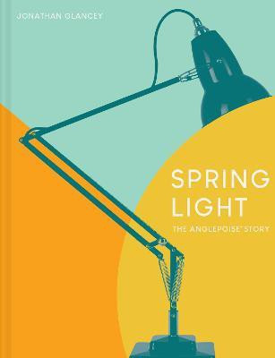 Spring Light(English, Hardcover, Glancey Jonathan)