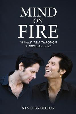 Mind on Fire(English, Paperback, Brodeur Nino)