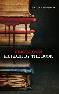 Murder by the Book(English, Paperback, Brown Eric)
