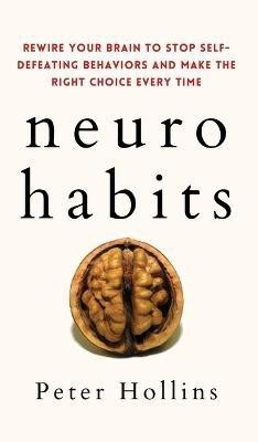 Neuro-Habits(English, Hardcover, Hollins Peter)