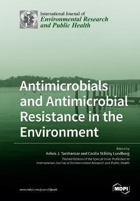 Antimicrobials and Antimicrobial Resistance in the Environment(English, Paperback, unknown)