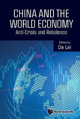 China And The World Economy: Anti-crisis And Rebalance(English, Hardcover, unknown)