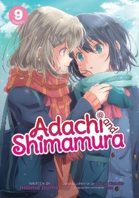 Adachi and Shimamura (Light Novel) Vol. 9(English, Paperback, Iruma Hitoma)