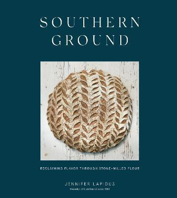 Southern Ground: A Cookbook(English, Hardcover, Lapidus Jennifer)