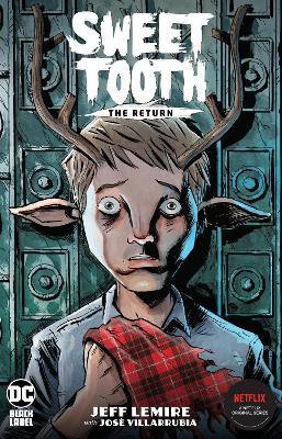 Sweet Tooth: The Return(English, Paperback, Lemire Jeff)