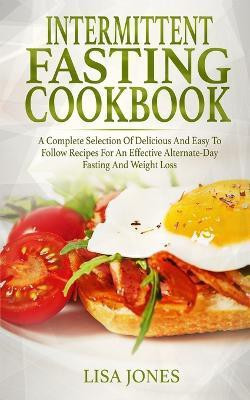 Intermittent Fasting Cookbook(English, Paperback, Jones Lisa)