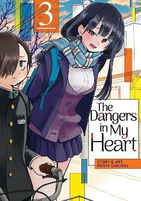 The Dangers in My Heart Vol. 3(English, Paperback, Sakurai Norio)