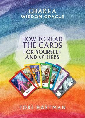 How to Read the Cards for Yourself and Others (Chakra Wisdom Oracle)(English, Paperback, Hartman Tori)