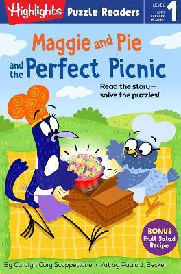 Maggie and Pie and the Perfect Picnic(English, Paperback, Scoppettone Carolyn Cory)