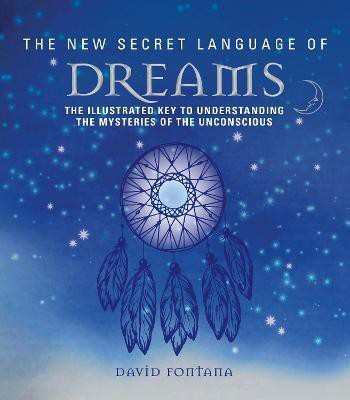 The New Secret Language of Dreams(English, Paperback, Fontana David)