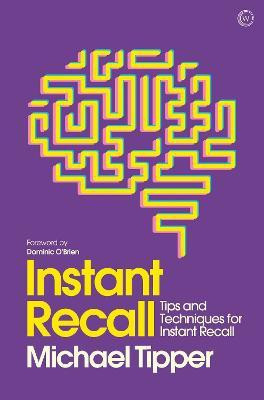 Instant Recall(English, Paperback, Tipper Michael)
