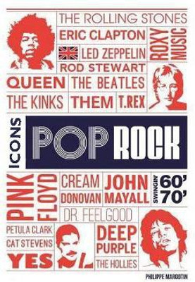 Pop Rock Icons(English, Hardcover, Margotin Philippe)