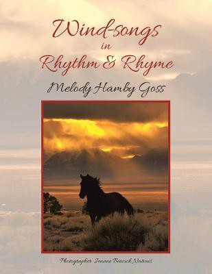 Wind-Songs in Rhythm & Rhyme(English, Paperback, Goss Melody Hamby)
