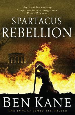 Spartacus: Rebellion(English, Paperback, Kane Ben)