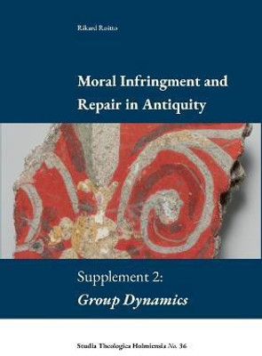 Moral Infringement and Repair in Antiquity(English, Paperback, Roitto Rikard)
