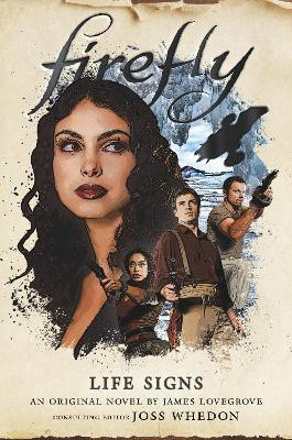 Firefly - Life Signs(English, Paperback, Lovegrove James)