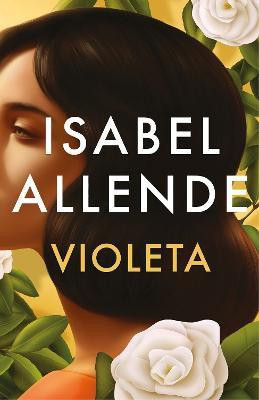 Violeta (Spanish Edition)(Spanish, Hardcover, Allende Isabel)