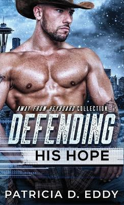 Defending His Hope(English, Hardcover, Eddy)