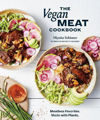 The Vegan Meat Cookbook: A Plant-Based Cookbook(English, Hardcover, Schinner Miyoko)
