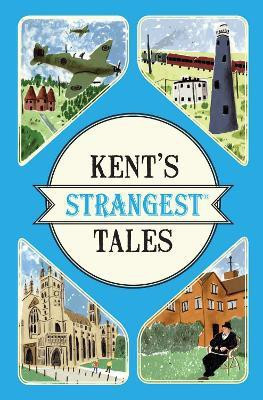 Kent's Strangest Tales(English, Paperback, Latham Martin)