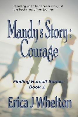 Mandy's Story(English, Paperback, Whelton Erica J)