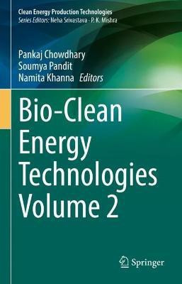 Bio-Clean Energy Technologies Volume 2(English, Hardcover, unknown)