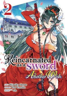 Reincarnated as a Sword: Another Wish (Manga) Vol. 2(English, Paperback, Tanaka Yuu)