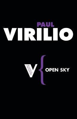Open Sky(English, Paperback, Virilio Paul)