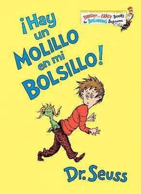 !Hay un Molillo en mi Bolsillo! (There's a Wocket in my Pocket Spanish Edition)(Spanish, Hardcover, Dr. Seuss)