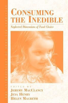 Consuming the Inedible(English, Paperback, unknown)