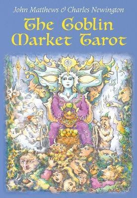 The Goblin Market Tarot(English, Kit, Matthews John)